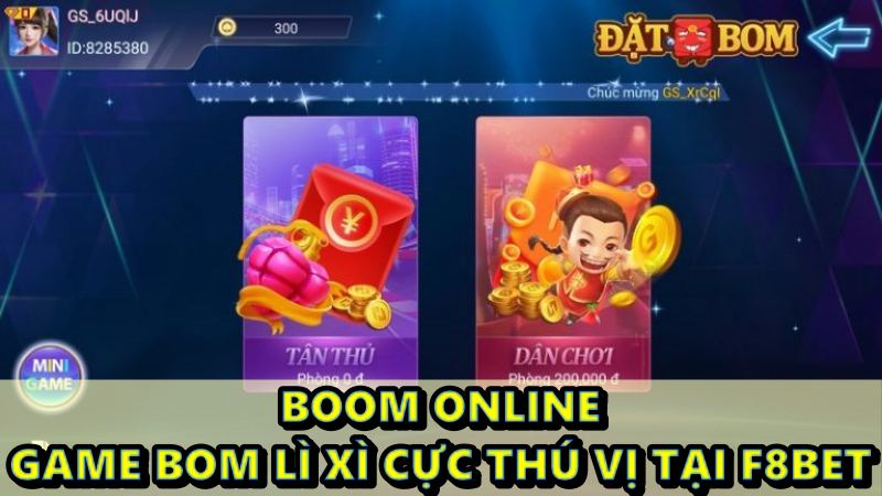 Boom online – game bom lì xì cực thú vị tại F8BET