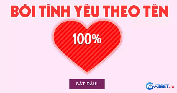 Bói tình yêu theo phần trăm có độ chính xác cao nhất