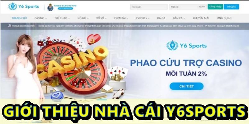 Giới thiệu nhà cái y6sports